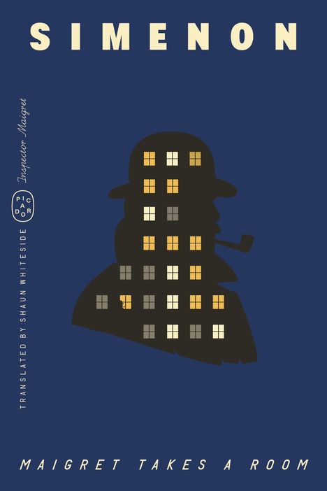 Der Text lautet: "SIMENON, MAIGRET TAKES A ROOM, Inspector Maigret, translated by Shaun Whiteside." Silhouette mit Fensterlichtern.