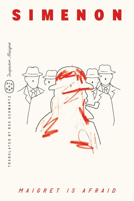 "SIMENON" und "MAIGRET IS AFRAID" stehen groß da. Illustration: Fünf Männer mit Hüten, der erste rot skizziert.