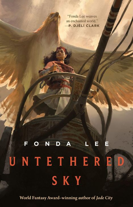Zitat von P. Djèlí Clark, "Fonda Lee weaves an enchanted world." Illustration einer Frau mit großem Vogel im Flug.