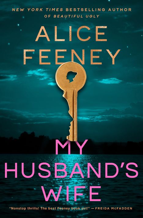 Alice Feeney: My Husband's Wife, Buch