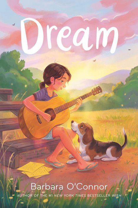 "Dream" Barbara O'Connor. Mädchen spielt Gitarre neben Hund in sonniger Wiese, umgeben von Bäumen.