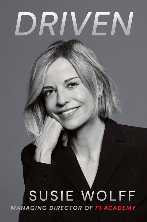 Susie Wolff: Driven, Buch