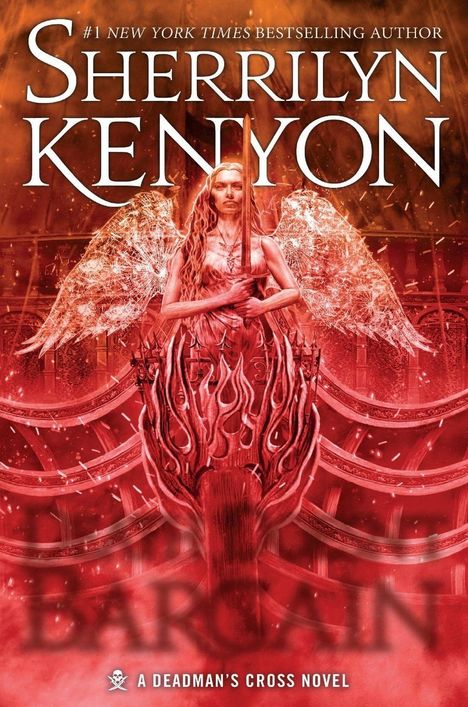 Text: "Sherrilyn Kenyon", "A Deadman's Cross Novel". Eine Engelsfigur mit leuchtenden Flügeln und einem Schwert, umgeben von Flammen.