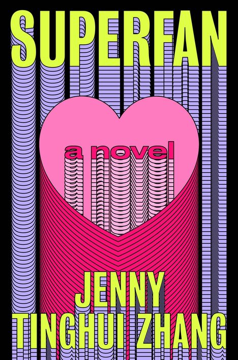 Jenny Tinghui Zhang: Superfan, Buch