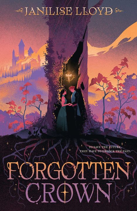 "Forgotten Crown. To save the future, they have to unlock the past." Zwei Figuren halten Händchen vor einem Baum.