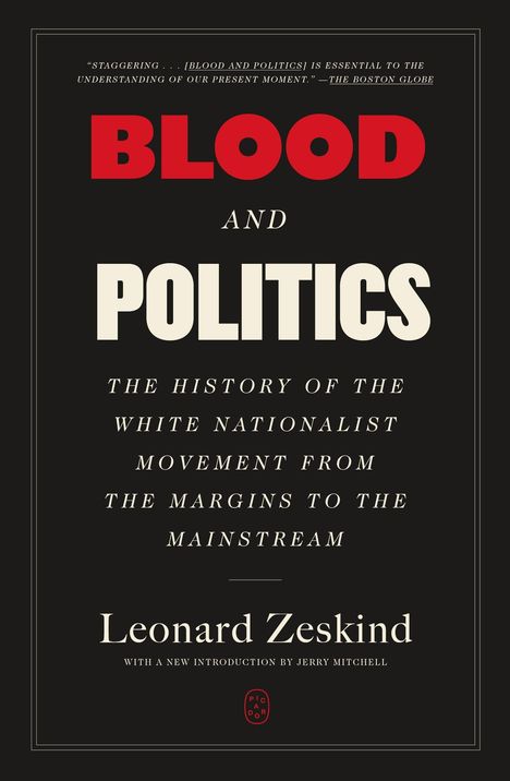 "BLOOD AND POLITICS". Ein Buchcover mit roten und weißen Buchstaben auf schwarzem Hintergrund. Autor: Leonard Zeskind.