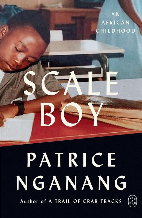 Text: "Scale Boy. Patrice Nganang. An African Childhood. Author of A Trail of Crab Tracks." Ein Junge schreibt konzentriert.