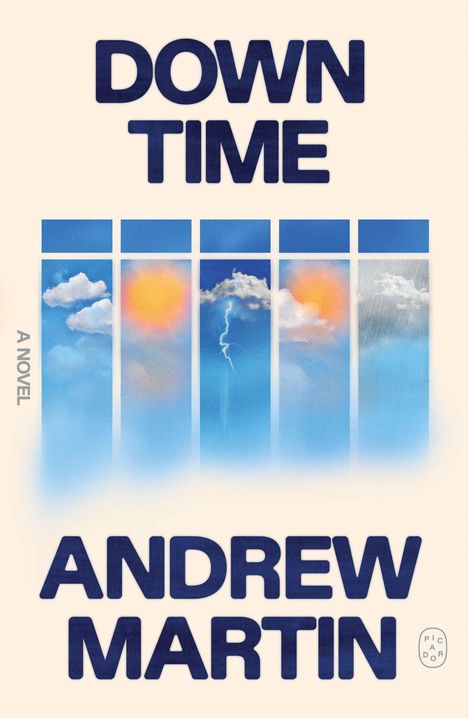 "DOWN TIME" steht oben, "ANDREW MARTIN" unten. Dazwischen Wetterillustrationen: Sonne, Wolken, Blitz, Regen.
