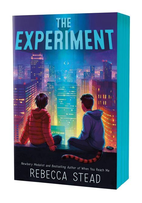 "The Experiment" oben, "Rebecca Stead" unten. Illustration: Zwei Kinder sitzen auf einem Dach, sehen auf eine beleuchtete Stadt.