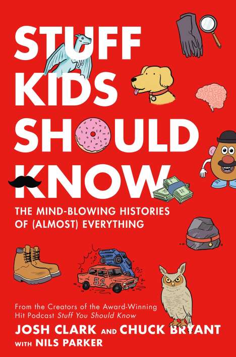 Chuck Bryant: Stuff Kids Should Know, Buch