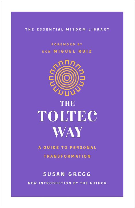 Susan Gregg: The Toltec Way, Buch