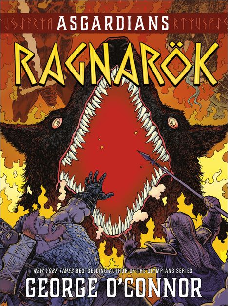 Text: "ASGARDIANS RAGNARÖK" und "GEORGE O'CONNOR". Ein großes, bedrohliches Wolfsgesicht mit geöffnetem Maul dominiert die Szene. Krieger im Vordergrund.