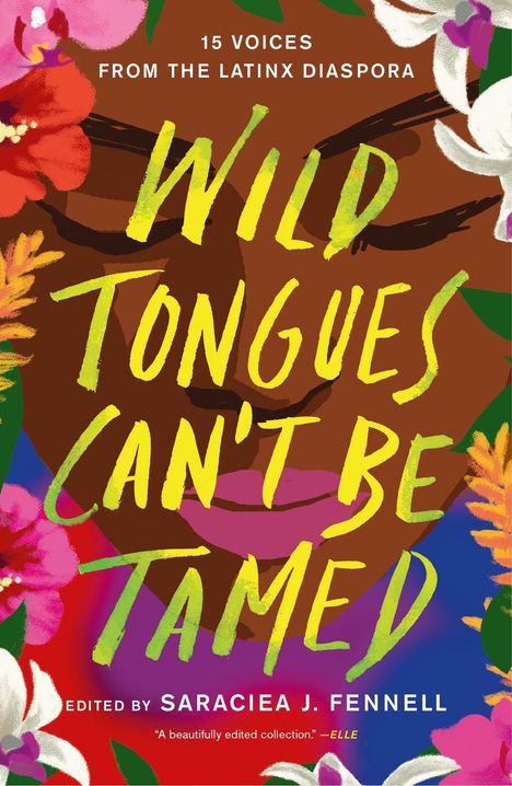 Edited by Saraciea J. Fennell: Wild Tongues Can't Be Tamed, Buch