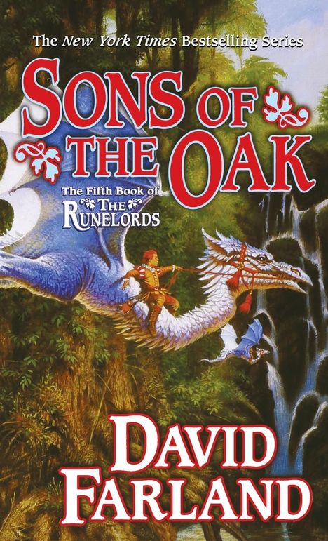 David Farland: Sons of the Oak, Buch