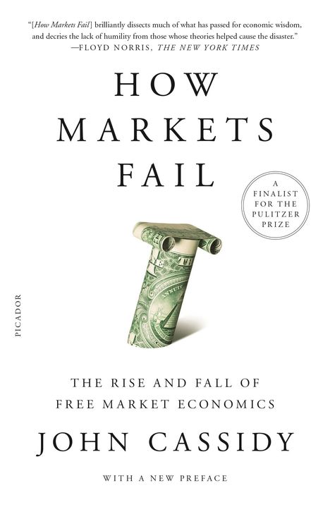 John Cassidy: How Markets Fail, Buch