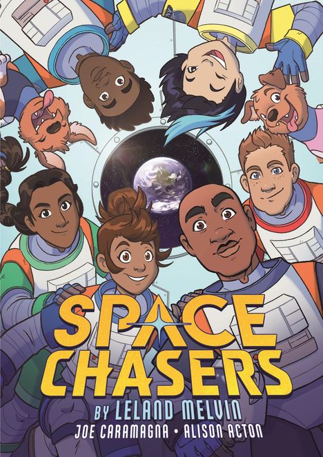 Leland Melvin: Space Chasers by Leland Melvin, Buch