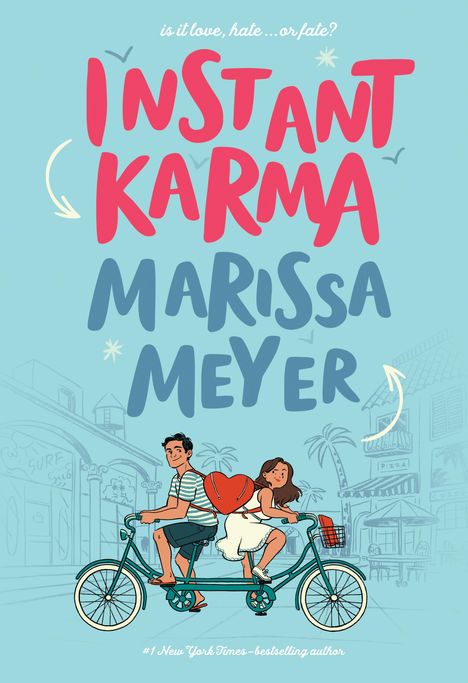 Marissa Meyer: Instant Karma, Buch