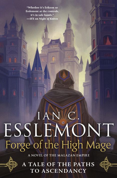 Ian C Esslemont: Forge of the High Mage, Buch