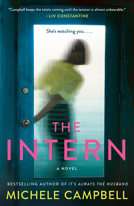 Michele Campbell: The Intern, Buch