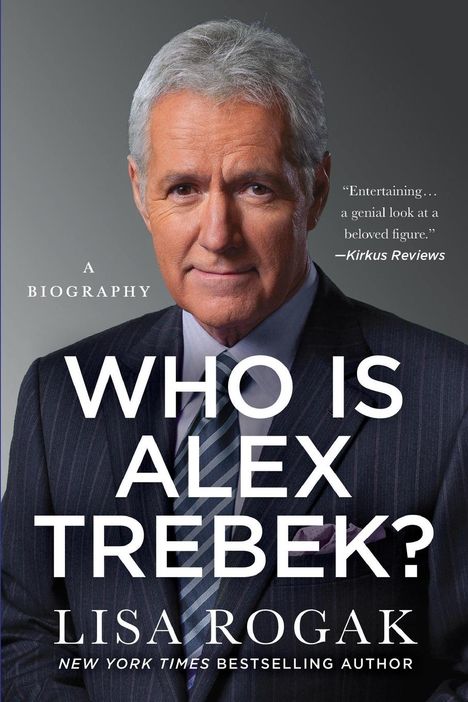 Lisa Rogak: Who Is Alex Trebek?, Buch