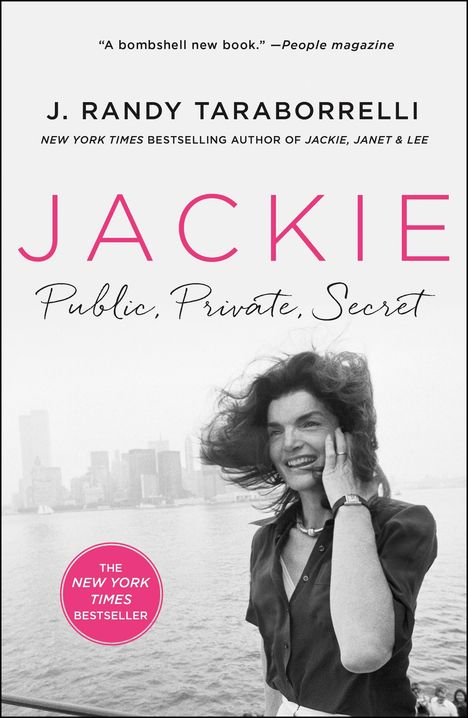 J Randy Taraborrelli: Jackie: Public, Private, Secret, Buch