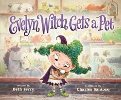 Beth Ferry: Evelyn Witch Gets a Pet, Buch