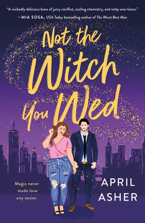 April Asher: Not the Witch You Wed, Buch