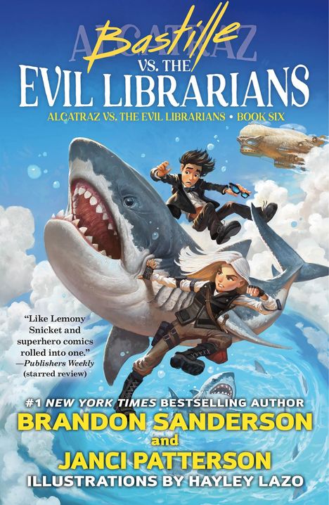 Brandon Sanderson: Bastille vs. the Evil Librarians, Buch