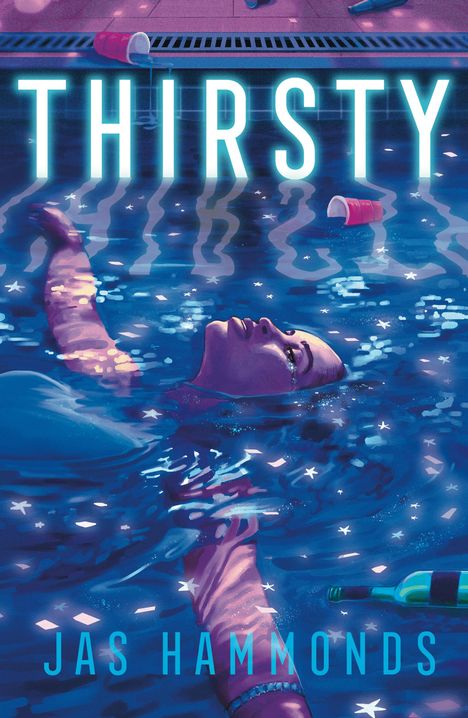 Jas Hammonds: Thirsty: A Novel, Buch