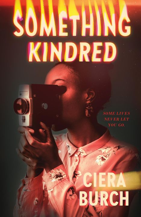 Ciera Burch: Something Kindred, Buch