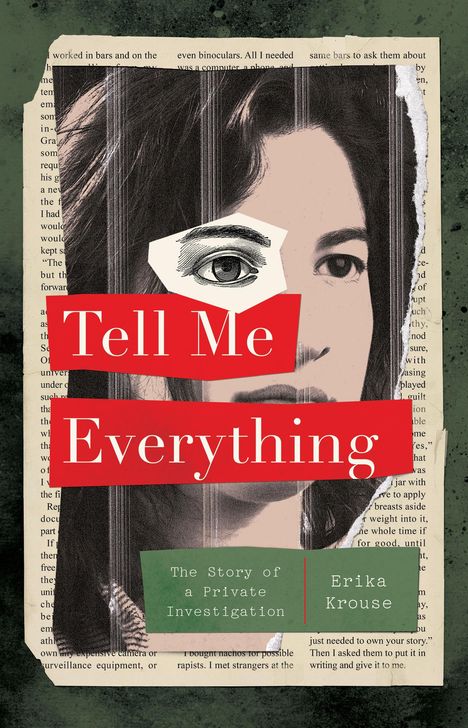 Erika Krouse: Tell Me Everything, Buch