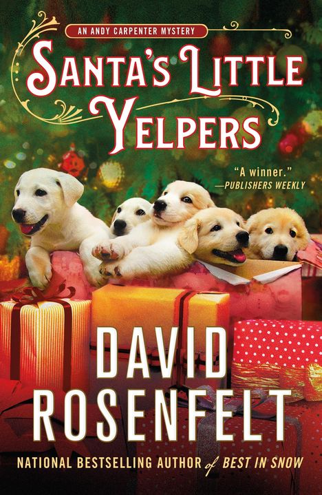 David Rosenfelt: Santa's Little Yelpers: An Andy Carpenter Mystery, Buch