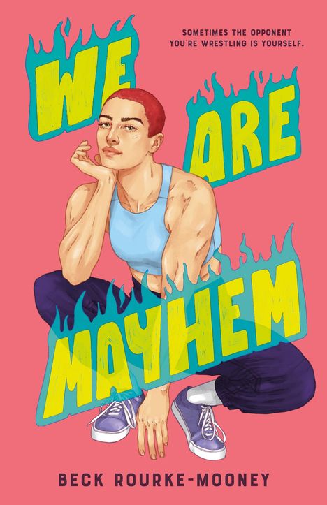 Beck Rourke-Mooney: We Are Mayhem, Buch