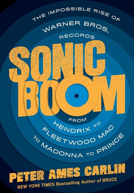 Peter Ames Carlin: Sonic Boom, Buch