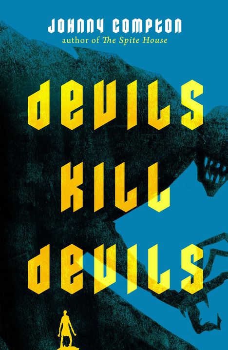 Johnny Compton: Devils Kill Devils, Buch