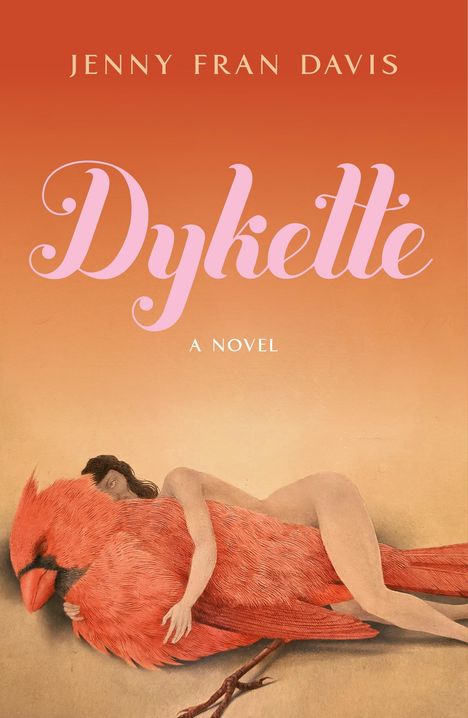 Jenny Fran Davis: Dykette, Buch
