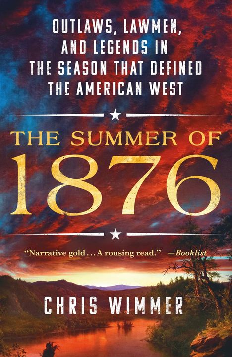 Chris Wimmer: The Summer of 1876, Buch