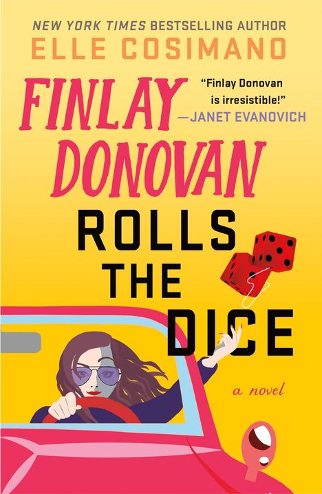 Elle Cosimano: Finlay Donovan Rolls the Dice, Buch