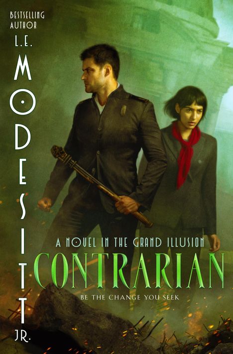 L. E. Modesitt: Contrarian: A Novel in the Grand Illusion, Buch