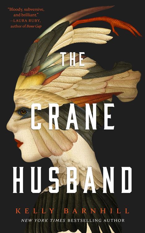 Kelly Barnhill: The Crane Husband, Buch