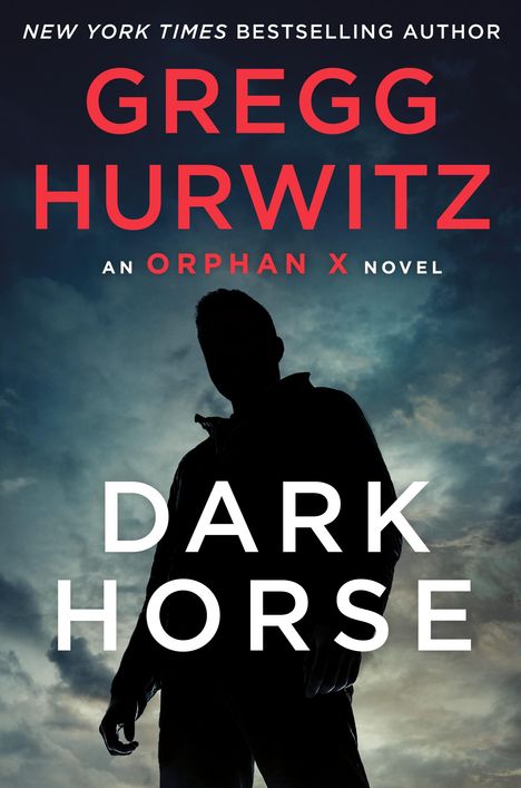 Gregg Hurwitz: Dark Horse, Buch