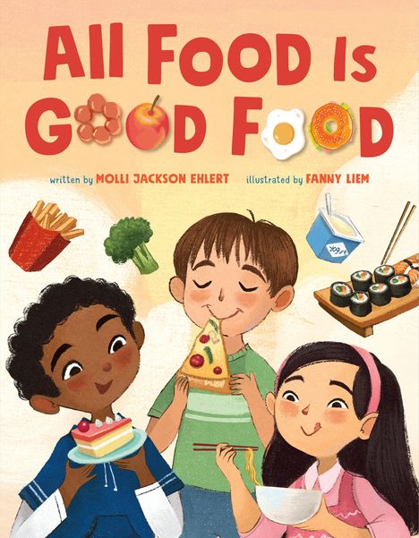 Molli Jackson Ehlert: All Food Is Good Food, Buch