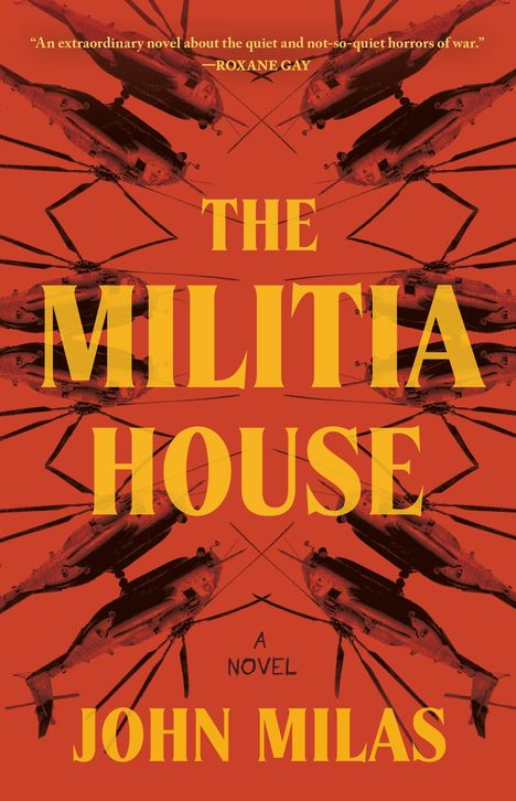 John Milas: The Militia House, Buch