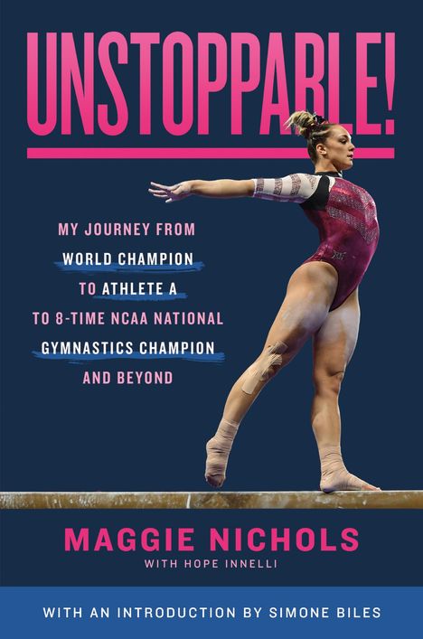 Maggie Nichols: Unstoppable!, Buch