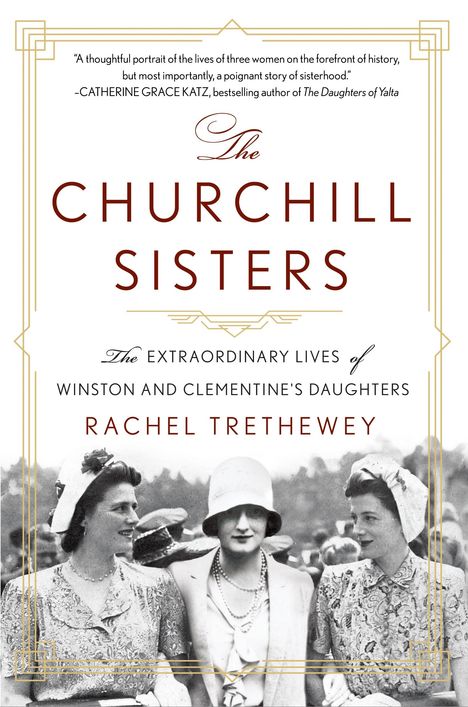 Rachel Trethewey: The Churchill Sisters, Buch