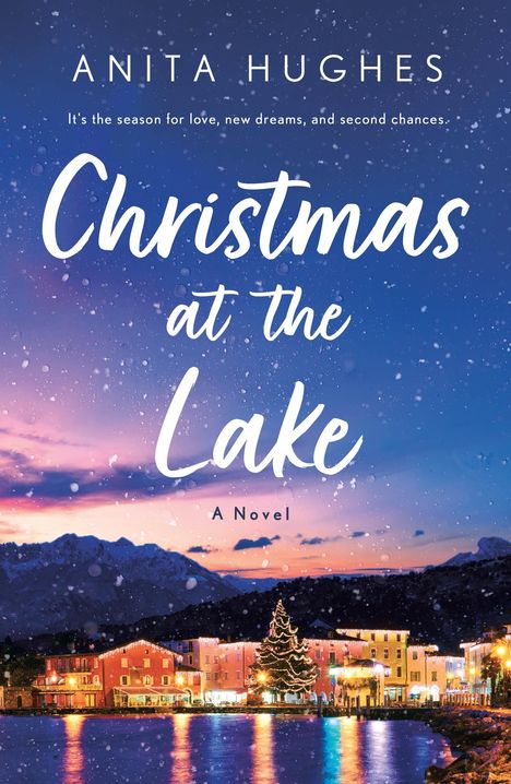 Anita Hughes: Christmas at the Lake, Buch