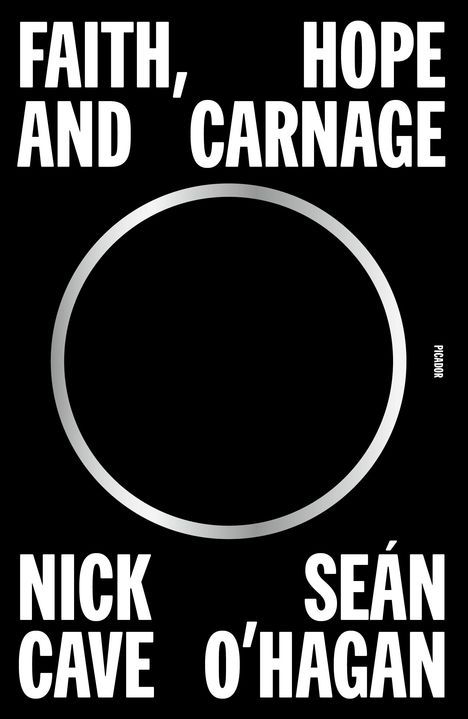 Nick Cave: Faith, Hope and Carnage, Buch