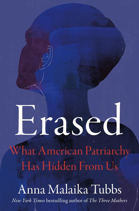 Anna Malaika Tubbs: Erased, Buch