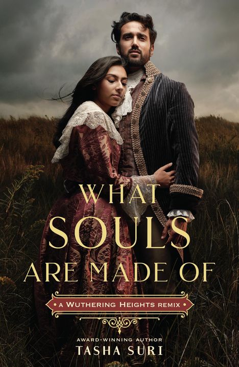 Tasha Suri: What Souls Are Made Of: A Wuthering Heights Remix, Buch