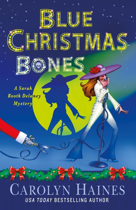 Carolyn Haines: Blue Christmas Bones, Buch